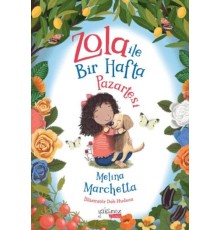 Zola İle Bir Hafta - Pazartesi