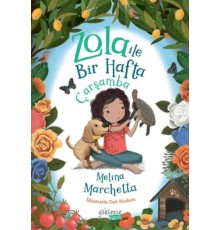 Zola İle Bir Hafta - Çarşamba