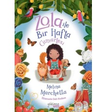Zola İle Bir Hafta - Cumartesi