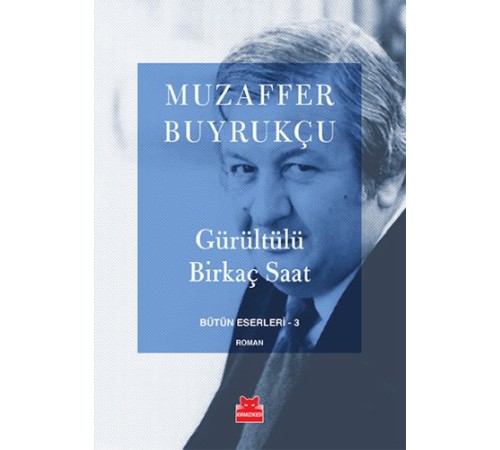 Gürültülü Birkaç Saat Gürültülü Birkaç Saat
