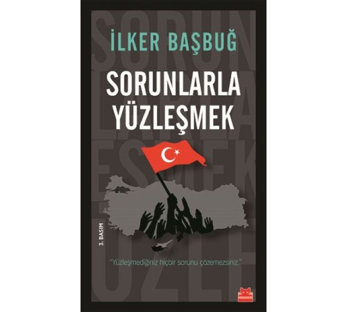 Sorunlarla Yüzleşmek