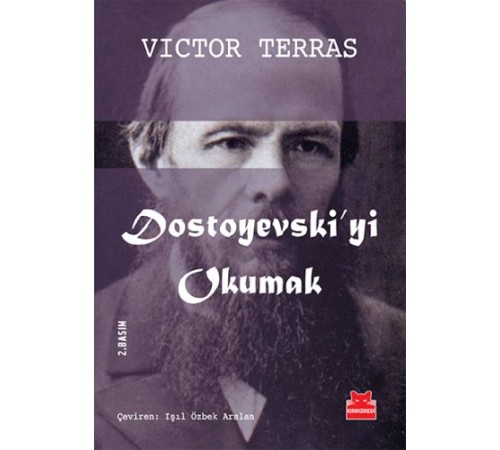 Dostoyevski'yi Okumak