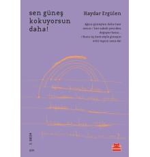 Sen Güneş Kokuyorsun Daha!