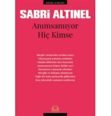 Anımsamıyor Hiç Kimse