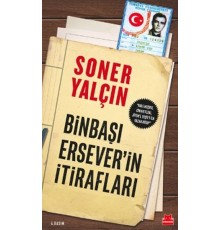 Binbaşı Erseverin İtirafları