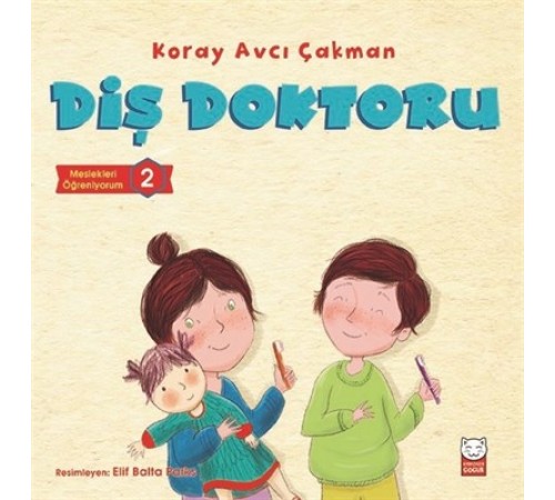 Diş Doktoru - Meslekleri Öğreniyorum 2