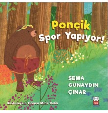 Ponçik Spor Yapıyor