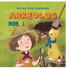 Meslekleri Öğreniyorum 3 - Arkelog