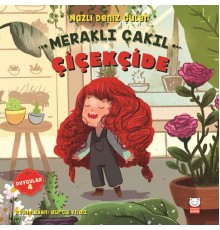 Duygular 04 -Meraklı Çakıl Çiçekçide