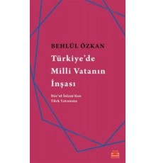 Türkiye'de Milli Vatanın İnşası