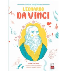 Dünyayı Değiştirenler - Leonardo Da Vinci