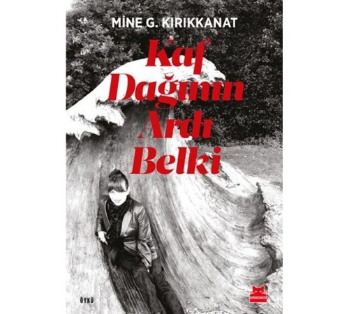 Kaf Dağının Ardı Belki