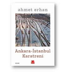 Ankara - İstanbul Karatreni
