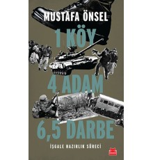 Bir Köy Dört Adam Atı Buçuk Darbe