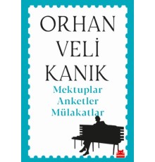 Mektuplar Anketler Mülakatlar