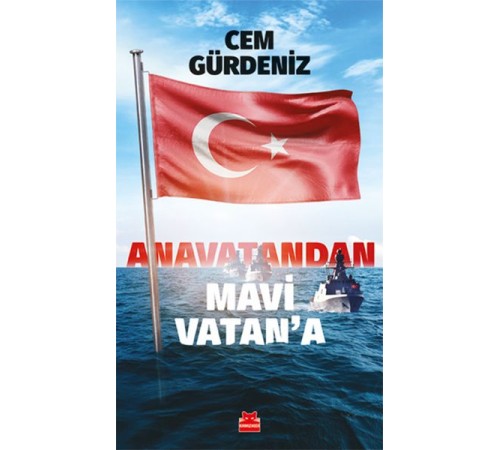Anavatandan Mavi Vatan’a Anavatandan Mavi Vatan’a