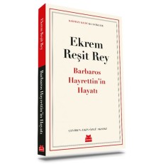 Barbaros Hayrettin’in Hayatı