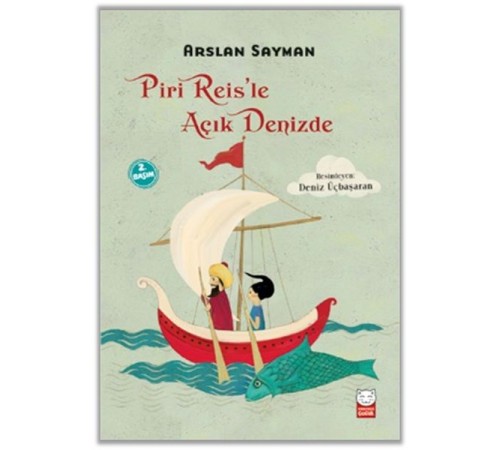Piri Reis’le Açık Denizde