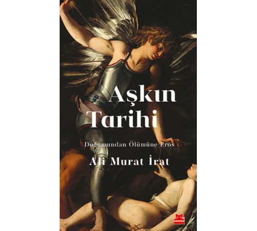 Aşkın Tarihi Aşkın Tarihi