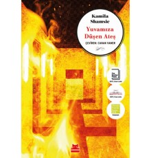 Yuvamıza Düşen Ateş