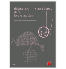 Düğmeler, Deri, Koordinatlar