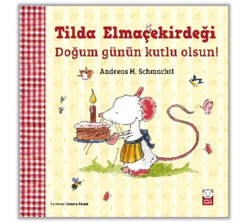 Tilda Elmaçekirdeği - Doğum Günün Kutlu Olsun!
