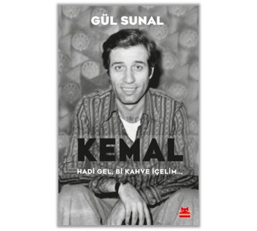 Kemal Hadi Gel, Bi Kahve İçelim