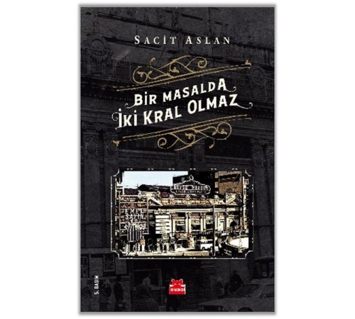 Bir Masalda İki Kral Olmaz