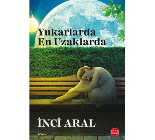 Yukarlarda En Uzaklarda Yukarlarda En Uzaklarda