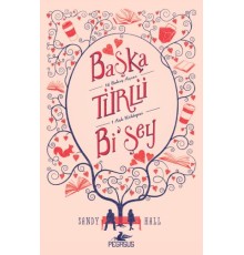 Başka Türlü Bi'şey