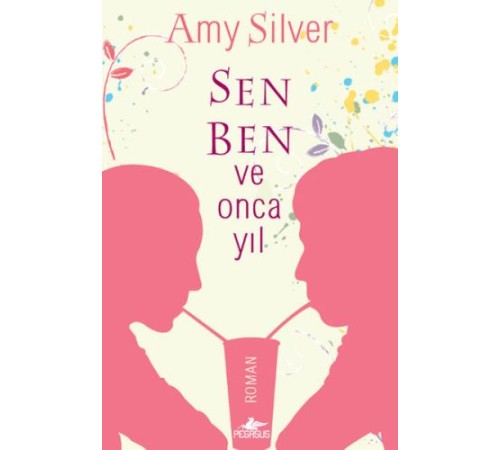 Sen, Ben ve Onca Yıl