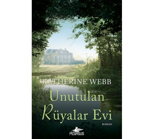 Unutulan Rüyalar Evi