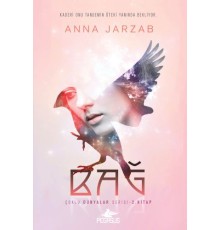 Çoklu Dünyalar Serisi 2. Kitap - Bağ
