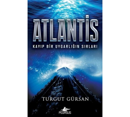 Atlantis - Kayıp Bir Uygarlığın Sırları