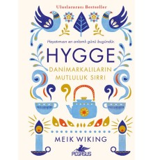 Hygge - Danimarkalıların Mutluluk Sırrı