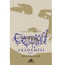 Evernight Akademisi 5 - Balthazar