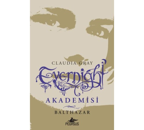 Evernight Akademisi 5 - Balthazar