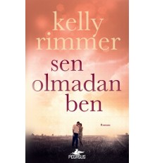 Sen Olmadan Ben