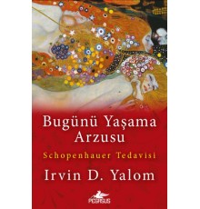 Bugünü Yaşama Arzusu