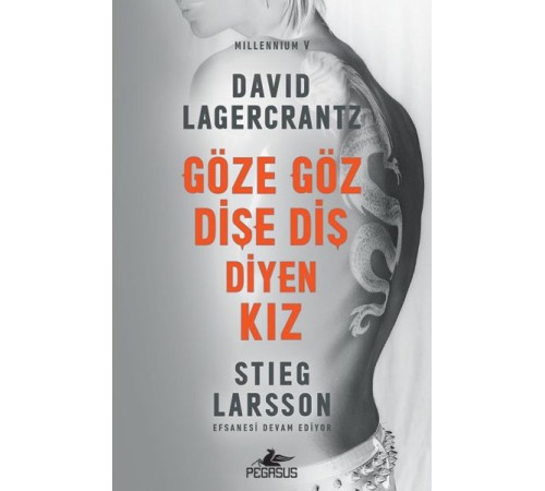 Millennium 5 - Göze Göz Dişe Diş Diyen Kız