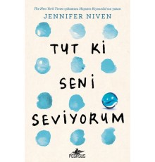 Tut Ki Seni Seviyorum (Ciltli)