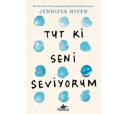 Tut Ki Seni Seviyorum (Ciltli)