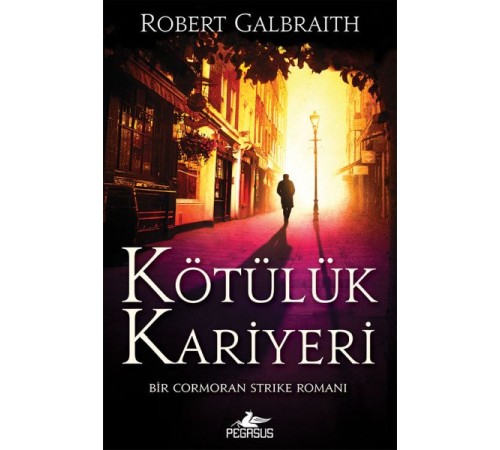 Cormoran Strike 3 - Kötülük Kariyeri