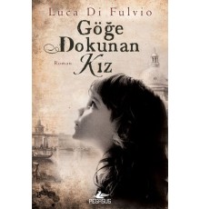 Göğe Dokunan Kız
