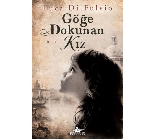 Göğe Dokunan Kız