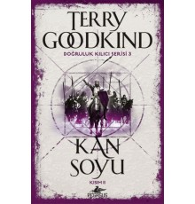 Doğruluk Kılıcı Serisi 3 - Kan Soyu Kısım 2