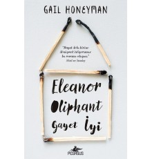Eleanor Oliphant Gayet İyi