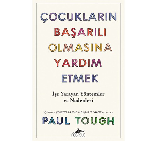 Çocukların Başarılı Olmasına Yardım Etmek Çocukların Başarılı Olmasına Yardım Etmek