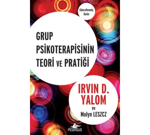 Grup Psikoterapisinin Teori ve Pratiği