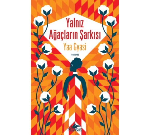 Yalnız Ağaçların Şarkısı Yalnız Ağaçların Şarkısı